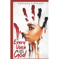 Every Voice Ain't From God: A Christian Romance Thriller - Paperback