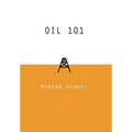 Oil 101 - Hardcover