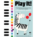Play It! Children's Songs (Level 1): A Superfast Way to Learn Awesome Songs on Your Piano or Keyboard - Paperback