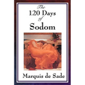 The 120 Days of Sodom - Paperback