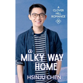A Milky Way Home (Clover Hill Romance Book 6) - Paperback