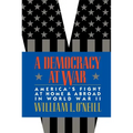 A Democracy at War: America's Fight at Home and Abroad in World War II - Paperback