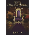 Scars: Steps to Queenism - Paperback