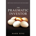 The Pragmatic Investor - Paperback