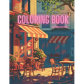 Coloring book for adult: My own little cafe - Paperback