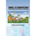 Small Is Significant: Training and Development Needs of Indian Msmes - Paperback