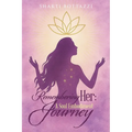 Remembering Her: A Soul Embodiment Journey - Paperback