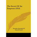 The Secret Of An Empress (1914) - Paperback