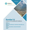 EuroSys 12 Proceedings of the EuroSys 2012 Conference - Paperback
