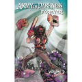 Army of Darkness Forever Vol. 2 - Paperback