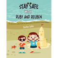 Stay Safe with Ruby and Reuben: An Interactive Safety Book for Preschoolers and Primary School Children - Paperback