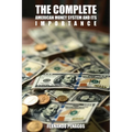 The Complete American Money System and Its Importance - Paperback