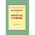 The Teachers & Writers Handbook of Poetic Forms - Paperback