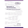 Semantics in Text Processing: Step 2008 Conference Proceedings - Paperback