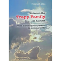 Notes on the Trapp Family in Austria: From Maria's grandparents to summer 1939 - Paperback