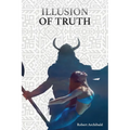Illusion of Truth - Paperback