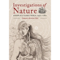 Investigations of Nature: Europe in a Global World, 1450s-1780s - Paperback