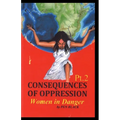 Consequences of Oppression Pt.2: Women in Danger - Paperback