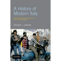 A History of Modern Italy: Transformation and Continuity, 1796 to the Present - Paperback