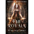 The Royals: Warlock Court The Complete Series: Books 1-7 - Paperback