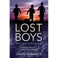 Lost Boys of Hannibal: Inside America's Largest Cave Search - Paperback