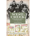West of the Creek: Murder, Mayhem and Vice in Old San Antonio - Paperback