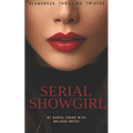 Serial Showgirl - Paperback