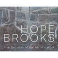 Hope Brooks: Five Decades of the Artist's Work - Paperback