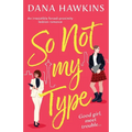 So Not My Type: An irresistible forced-proximity lesbian romance - Paperback