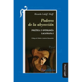 Poderes de la abyección: Política y ontología lacaniana I - Paperback