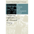 A Green and Permanent Land: Ecology and Agriculture in the Twentieth Century - Hardcover
