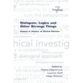 Dialogues, Logics and Other Strange Things. Essays in Honour of Shahid Rahman - Paperback
