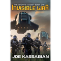 Invisible War: A Military Sci-Fi Series - Paperback