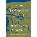 On the Tobacco Coast - Paperback