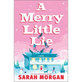 A Merry Little Lie: A Heartwarming Christmas Holiday Romance - Hardcover