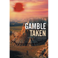 Gamble Taken - Paperback