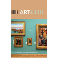 Bible, Art, Gallery - Hardcover