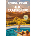 The Compound: A GMA Book Club Pick - Paperback