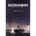 Slingshot - Hardcover