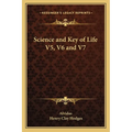 Science and Key of Life V5, V6 and V7 - Paperback