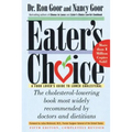 Eater's Choice: A Food Lover's Guide to Lower Cholesterol - Paperback