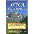 The Outdoor Survival Handbook: A Guide to the Resources & Material Available in the Wild & How to Use Them for Food, Shelter, Warmth, & Navigation - Paperback