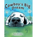 Cowboy's Big Dream - Hardcover