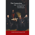 The Connection: The Shared History of the Johns Hopkins and Vanderbilt Medical Centers - Paperback
