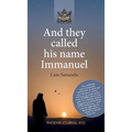 And they called his name Immanuel - Hardcover
