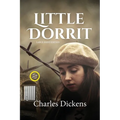 Little Dorrit (LARGE PRINT ANNOTATED): Large Print - Paperback