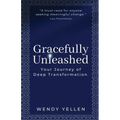 Gracefully Unleashed - Paperback