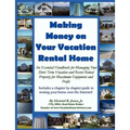 Making Money on Your Vacation Rental Home - Paperback