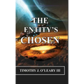 The Entity's Chosen - Hardcover