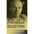 The Upton Sinclair Collection: Including The Jungle, Oil! & The Moneychangers (Hardcover Library Edition) - Hardcover